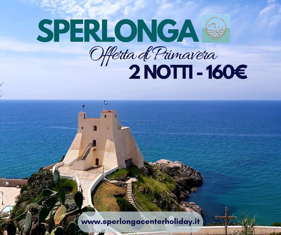 Offerta due notti a Sperlonga – camere a Sperlonga Center Holiday Offerta Camera a Sperlonga